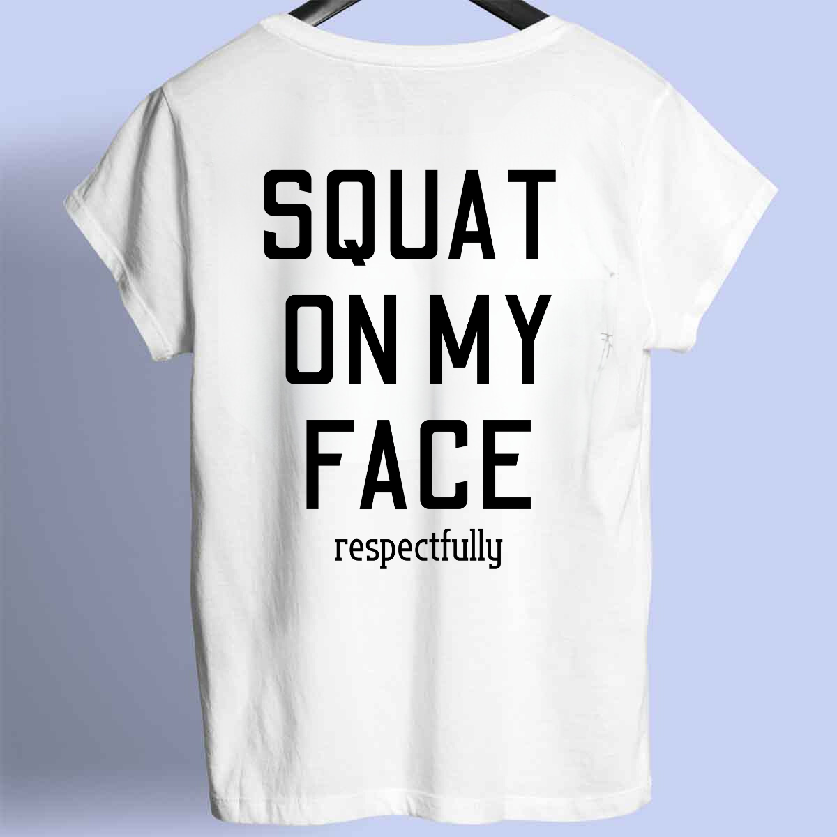 SQUAT - Premium shirt unisex front print