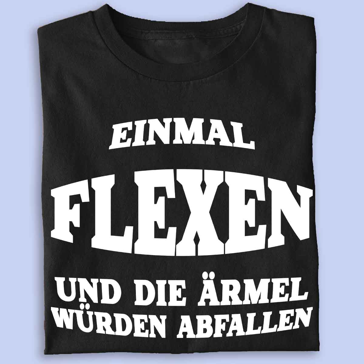 Flexen - Premium Shirt Unisex