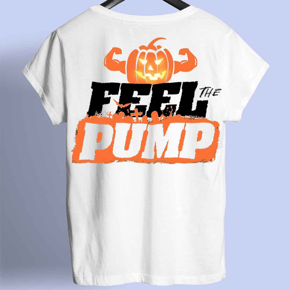 Feel the Pump - Camiseta Premium Unissex Backprint