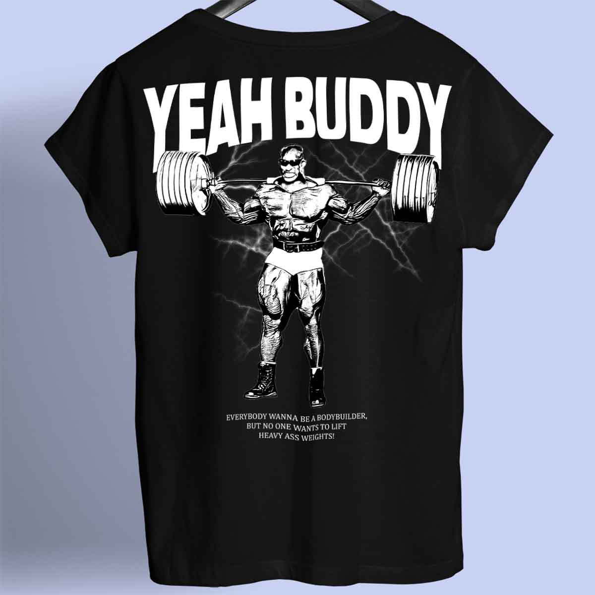 Yeah Buddy - Camisa Premium Unissex Backprint