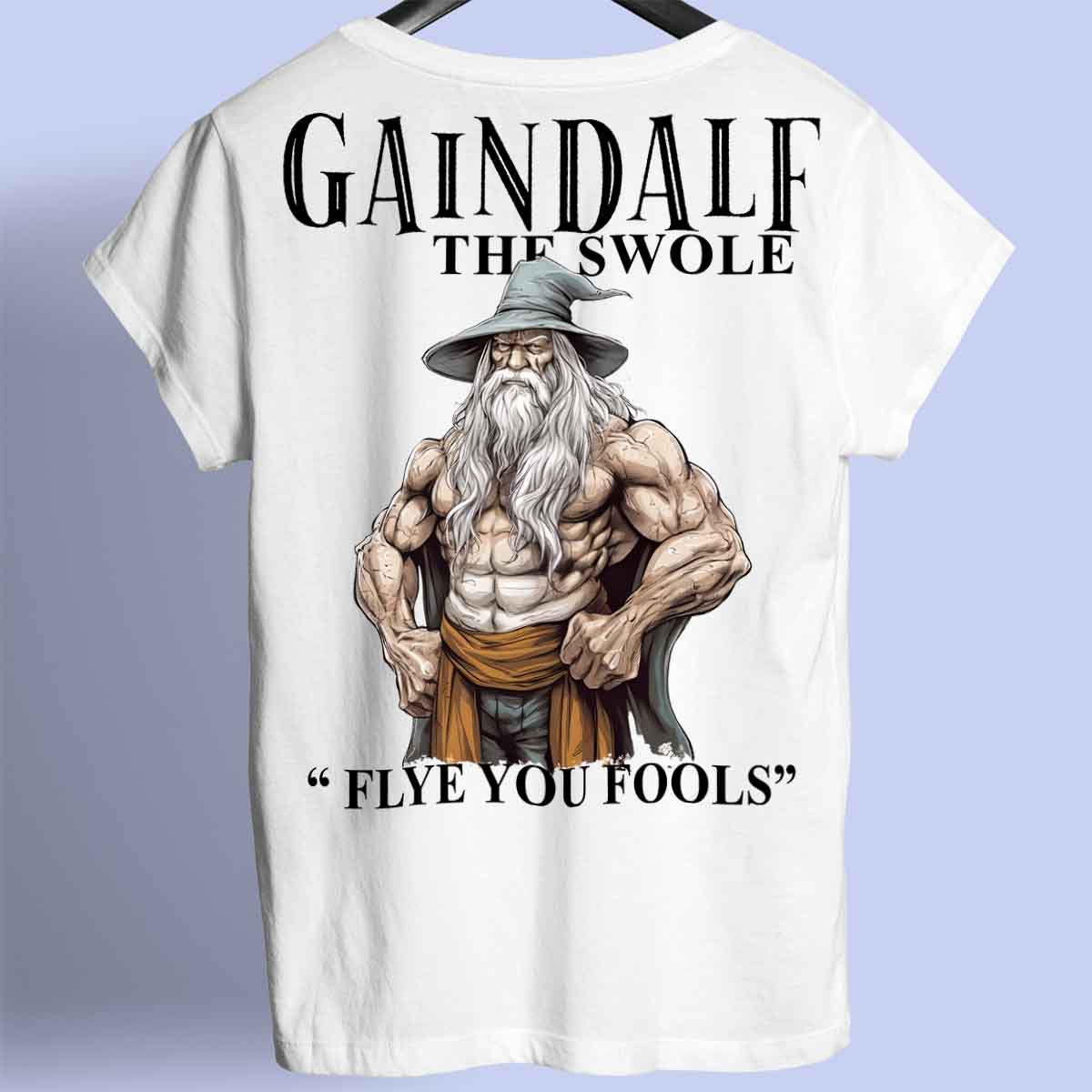 Gaindalf - Premium Shirt Unisex Backprint