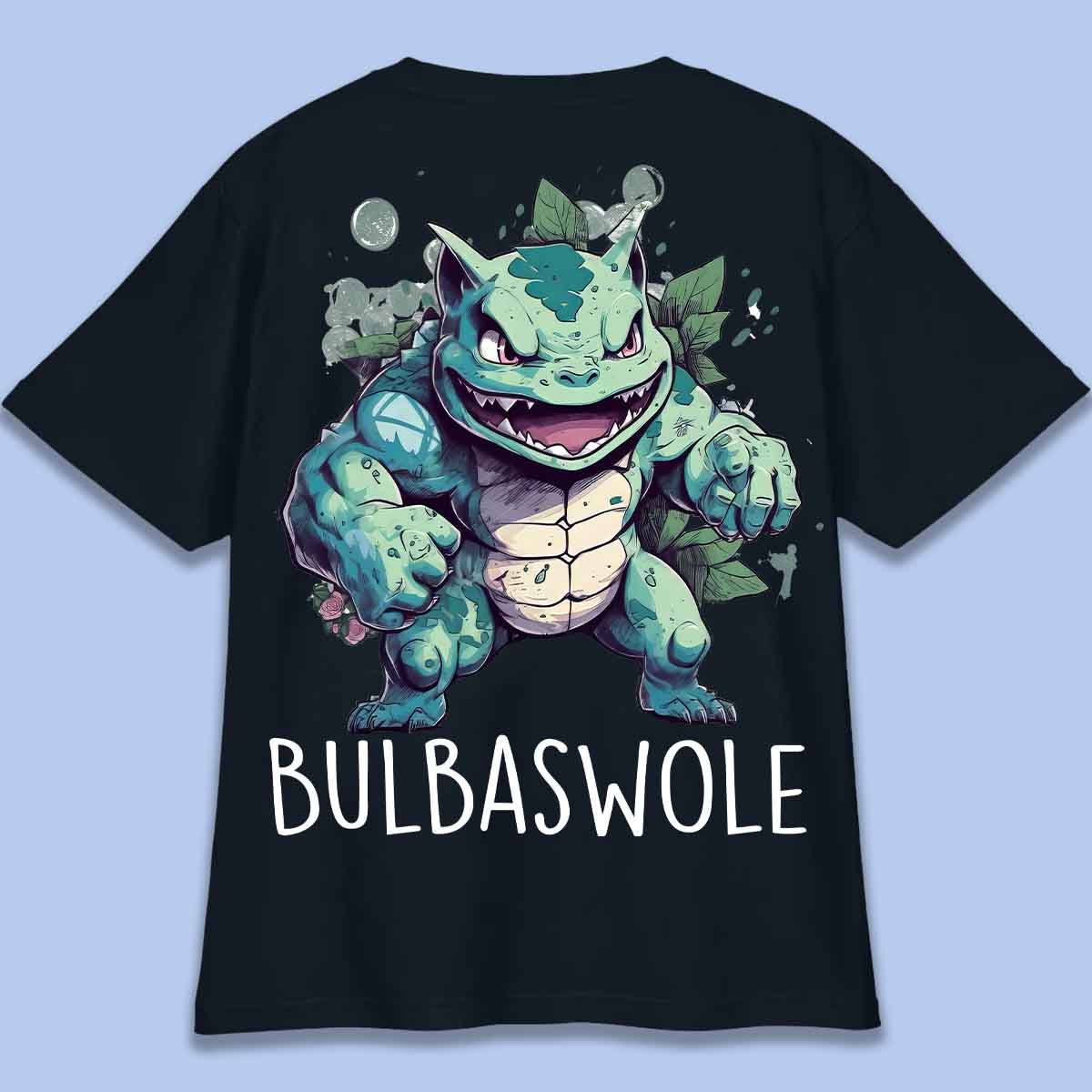 Bulbaswole - T-Shirt Oversize Unisex Backprint